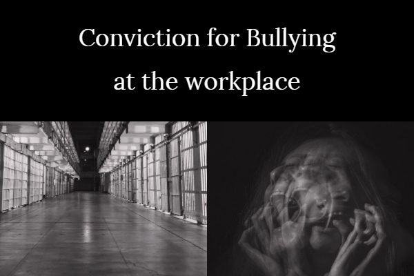 Conviction for Bullying at the workplace Preventing workplace bullying requires a comprehensive approach that involves both individual and organizational strategies.